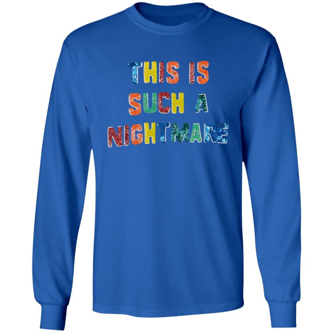Hooded Sweatshirt Kelly Ripa This Is Such A Nightmare Hoodie - Hnatee