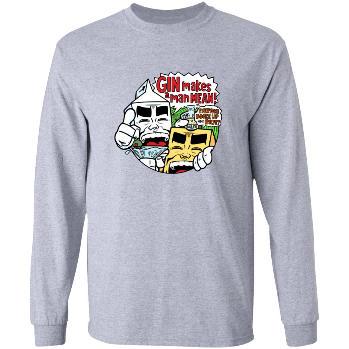 Milk & Cheese Gin Makes A Man Mean T Shirt Milk & Cheese Gin Makes A Man Mean T Shirt