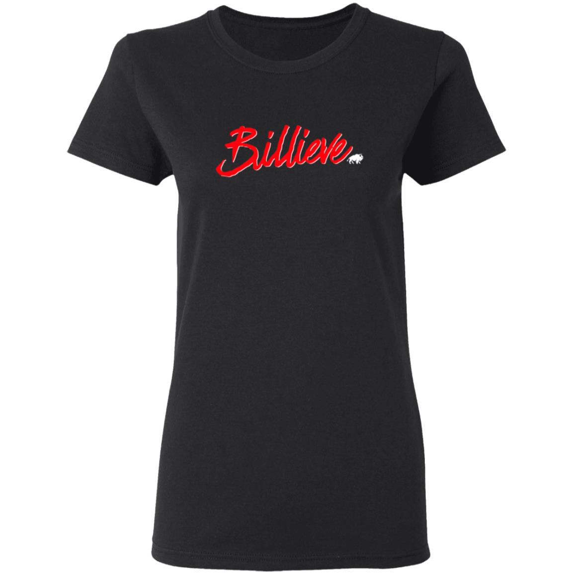 Billieve T Shirt Buffalo Bills Billieve T Shirt Buffalo Bills