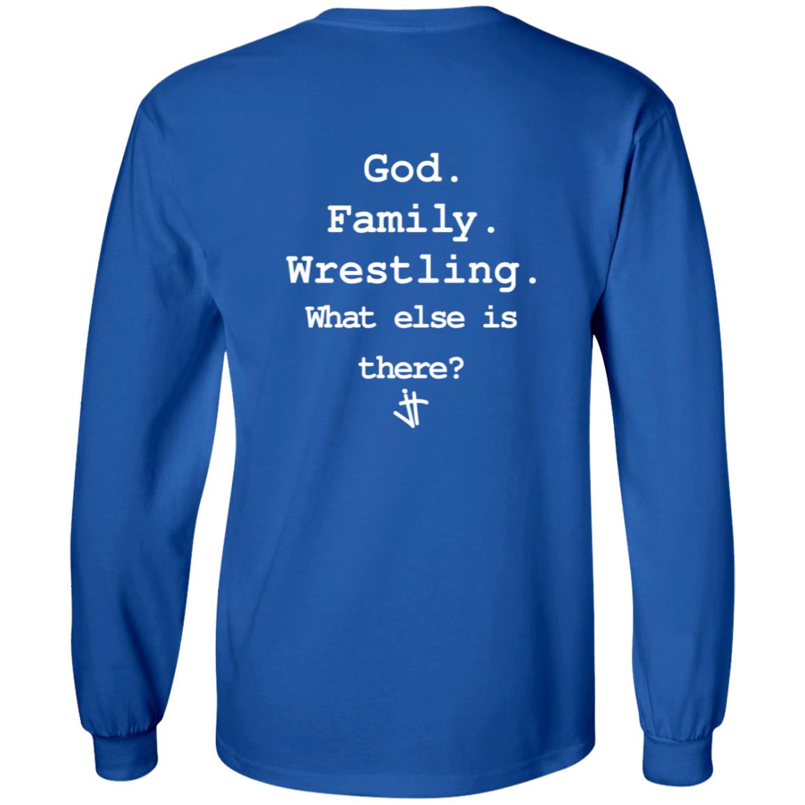 Jesus Trained Wrestling T Shirt God Family Wrestling What Else Is There? Jesus Trained Wrestling T Shirt God Family Wrestling What Else Is There?