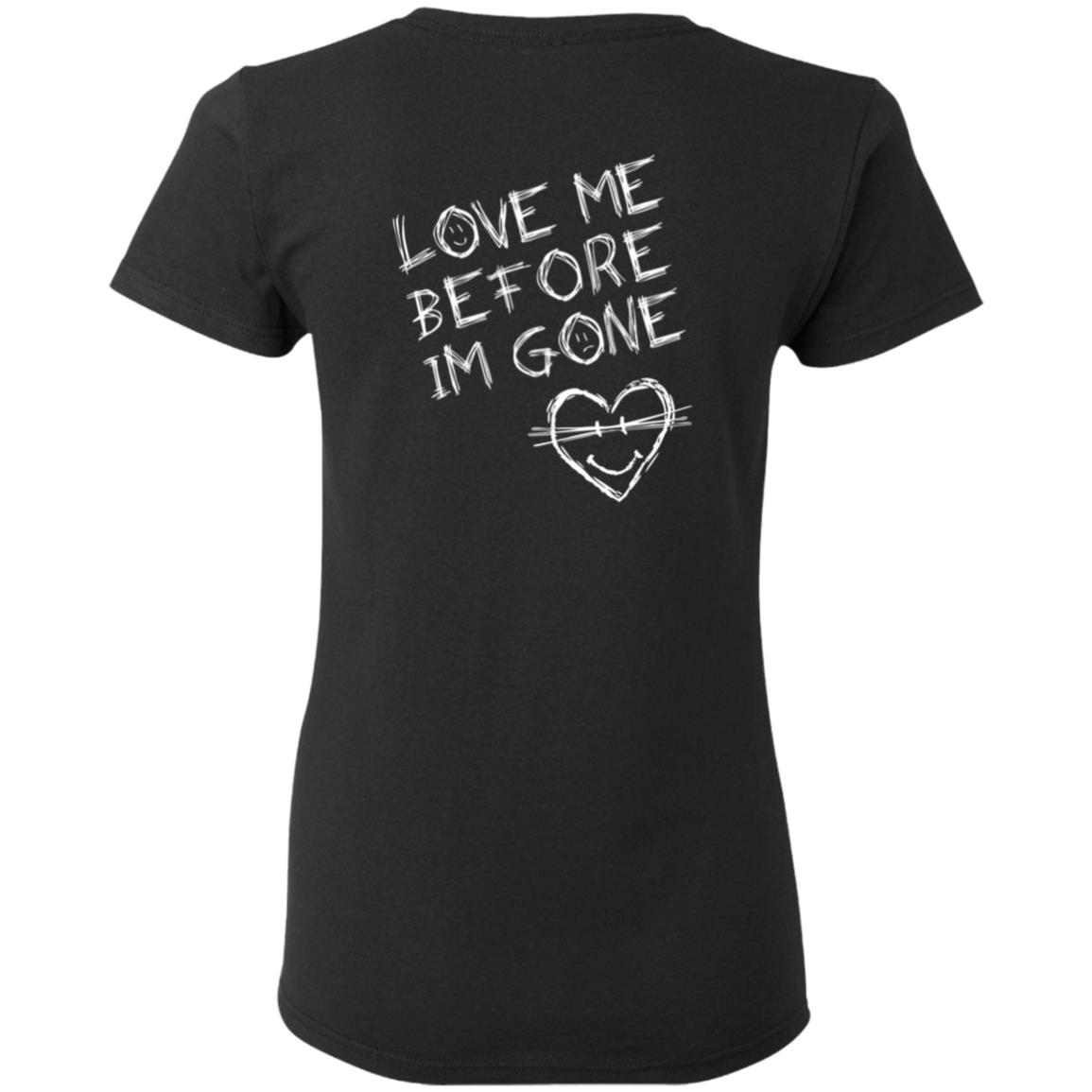VZN Clothing Love Me Before I’m Gone Shirt - Hnatee