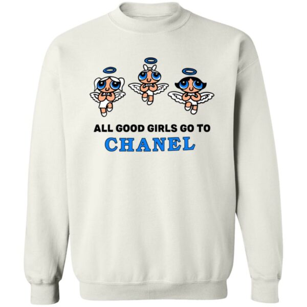 good girls go to chanel sweatshirt