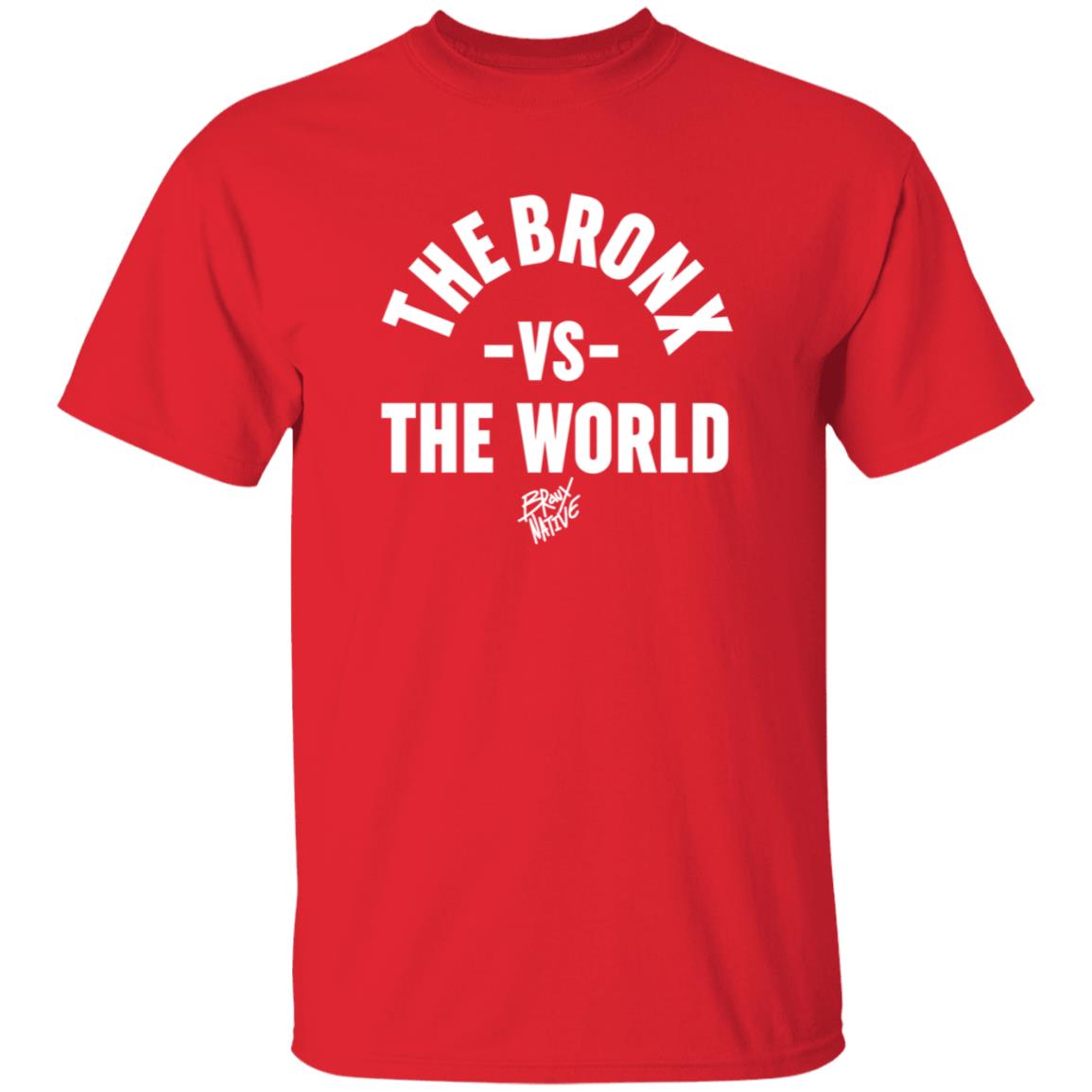 The Bronx VS The World Shirt Bronx Native Shop The Bronx VS The World Shirt Bronx Native Shop