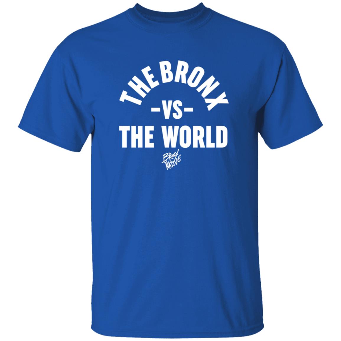 The Bronx VS The World Shirt Bronx Native Shop The Bronx VS The World Shirt Bronx Native Shop