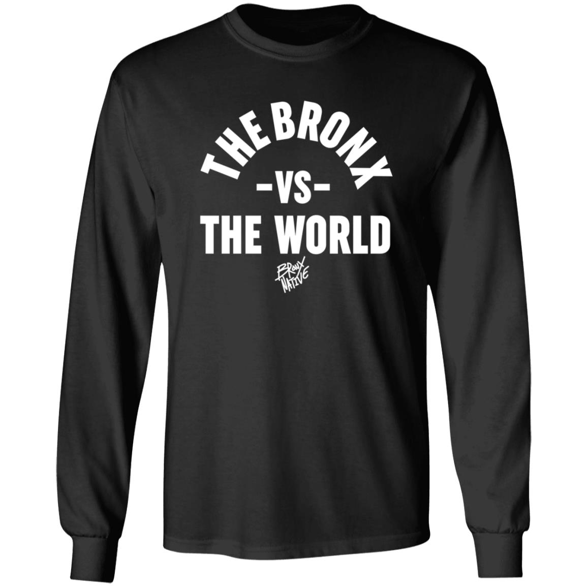 The Bronx VS The World Shirt Bronx Native Shop The Bronx VS The World Shirt Bronx Native Shop