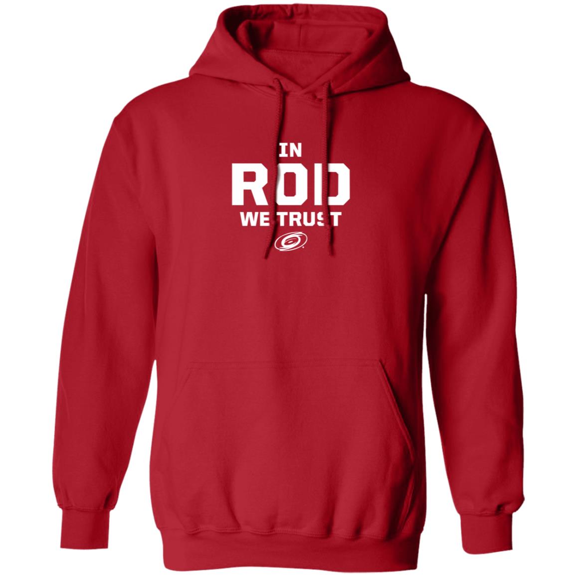Carolina Pro Shop In Rod We Trust Shirt Carolina Pro Shop In Rod We Trust Shirt
