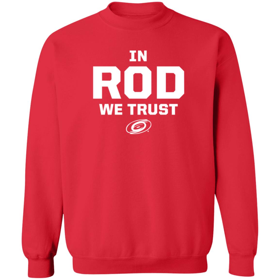 Carolina Pro Shop In Rod We Trust Shirt Carolina Pro Shop In Rod We Trust Shirt
