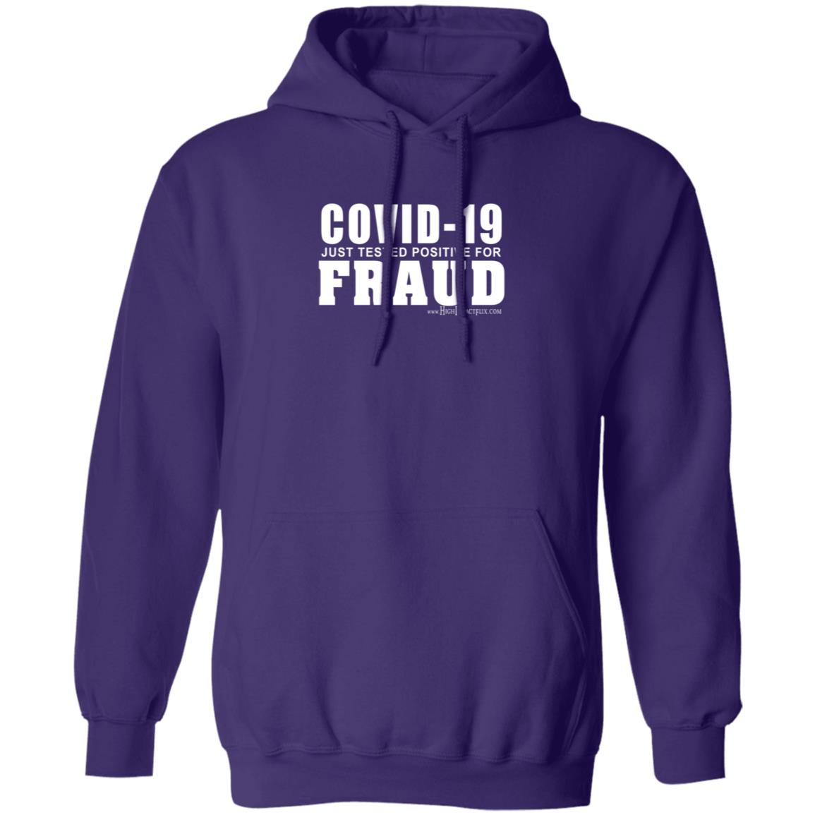 Highimpactflix Covid 19 Just Tested Positive For Fraud T Shirt Highimpactflix Covid 19 Just Tested Positive For Fraud T Shirt