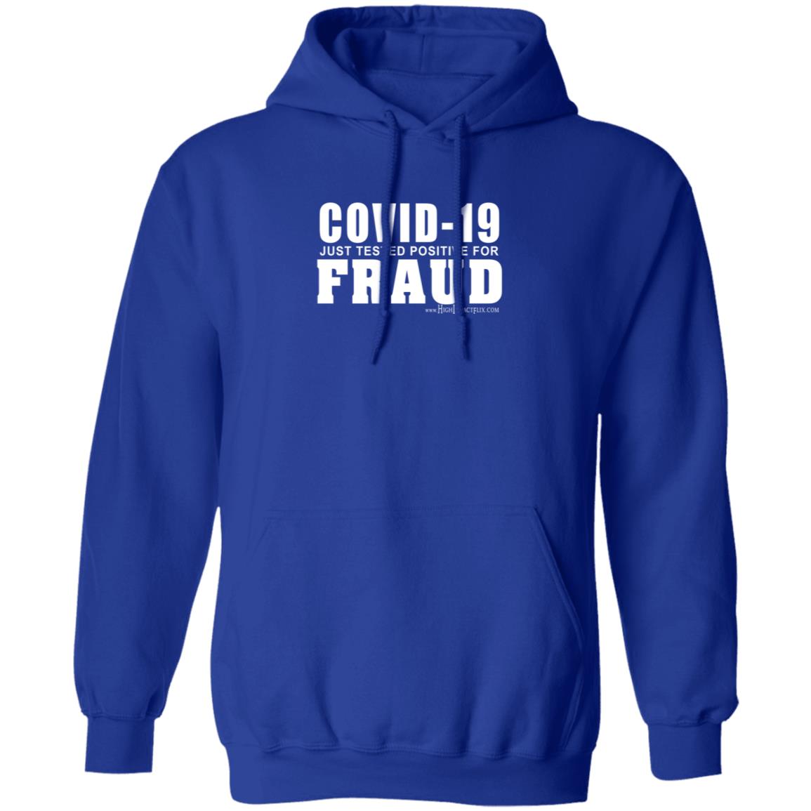 Highimpactflix Covid 19 Just Tested Positive For Fraud T Shirt Highimpactflix Covid 19 Just Tested Positive For Fraud T Shirt