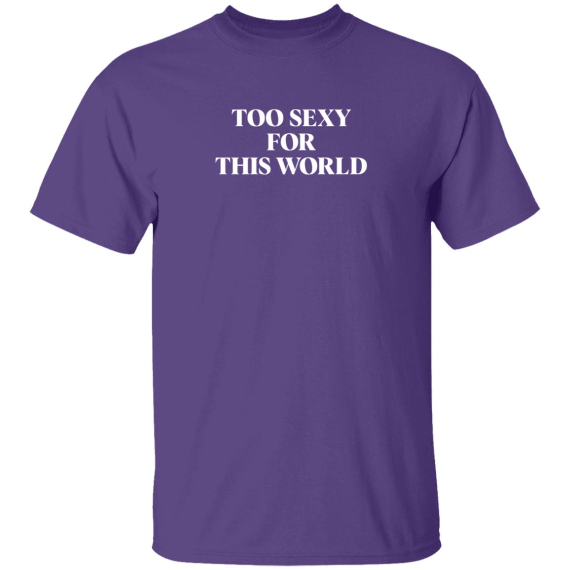 Freebandz Merch Too Sexy For This World Tee Shirt Freebandz Merch Too Sexy For This World Tee Shirt