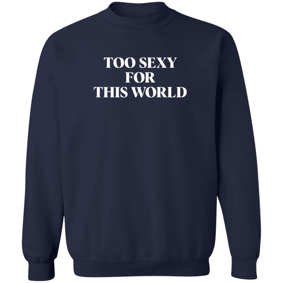 Freebandz Merch Too Sexy For This World Tee Shirt Freebandz Merch Too Sexy For This World Tee Shirt