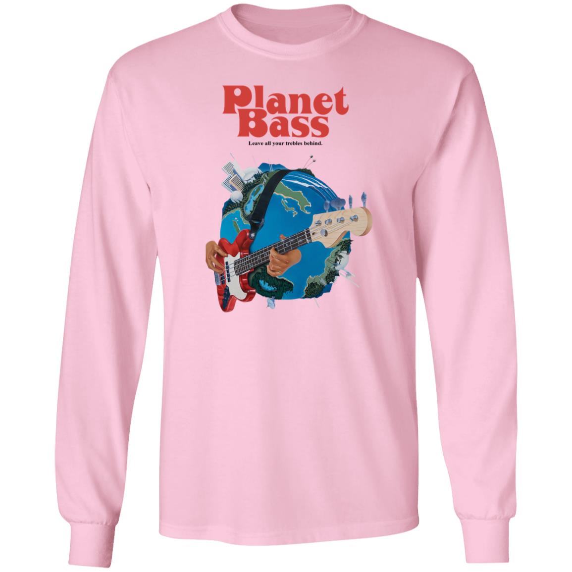 Twrp Band Store Planet Bass Leave All Your Trebles Behind Long Sleeve Twrp Band Store Planet Bass Leave All Your Trebles Behind Long Sleeve