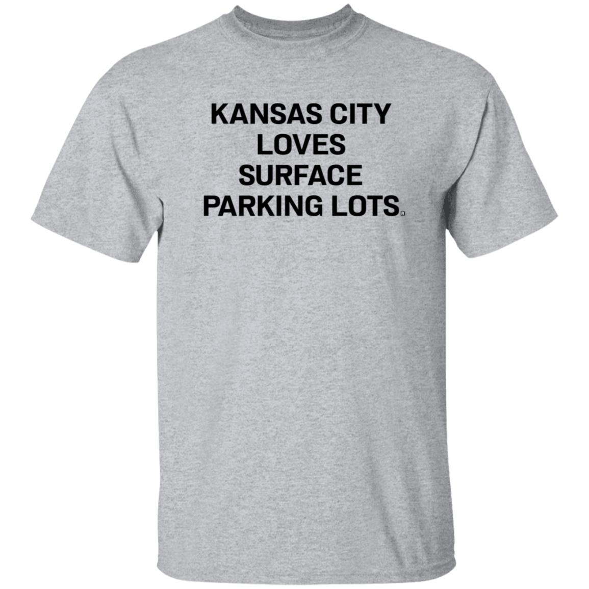 KC Store Raygun Shirts Rockhill Strat Kansas City Loves Surface Parking Lots Shirt KC Store Raygun Shirts Rockhill Strat Kansas City Loves Surface Parking Lots Shirt