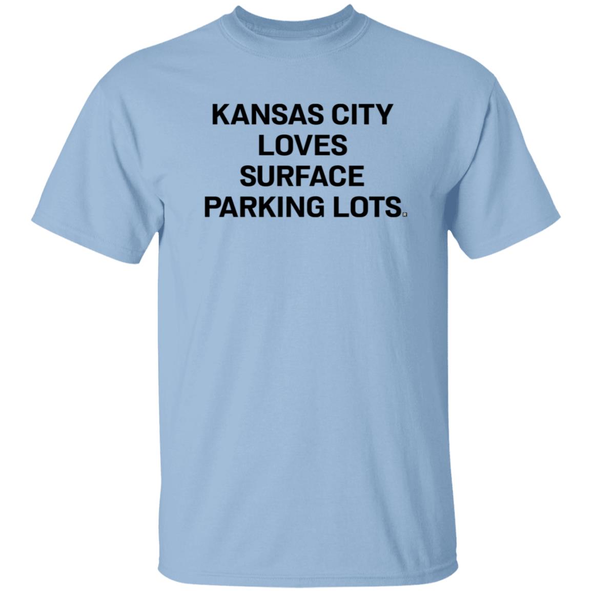 KC Store Raygun Shirts Rockhill Strat Kansas City Loves Surface Parking Lots Shirt KC Store Raygun Shirts Rockhill Strat Kansas City Loves Surface Parking Lots Shirt