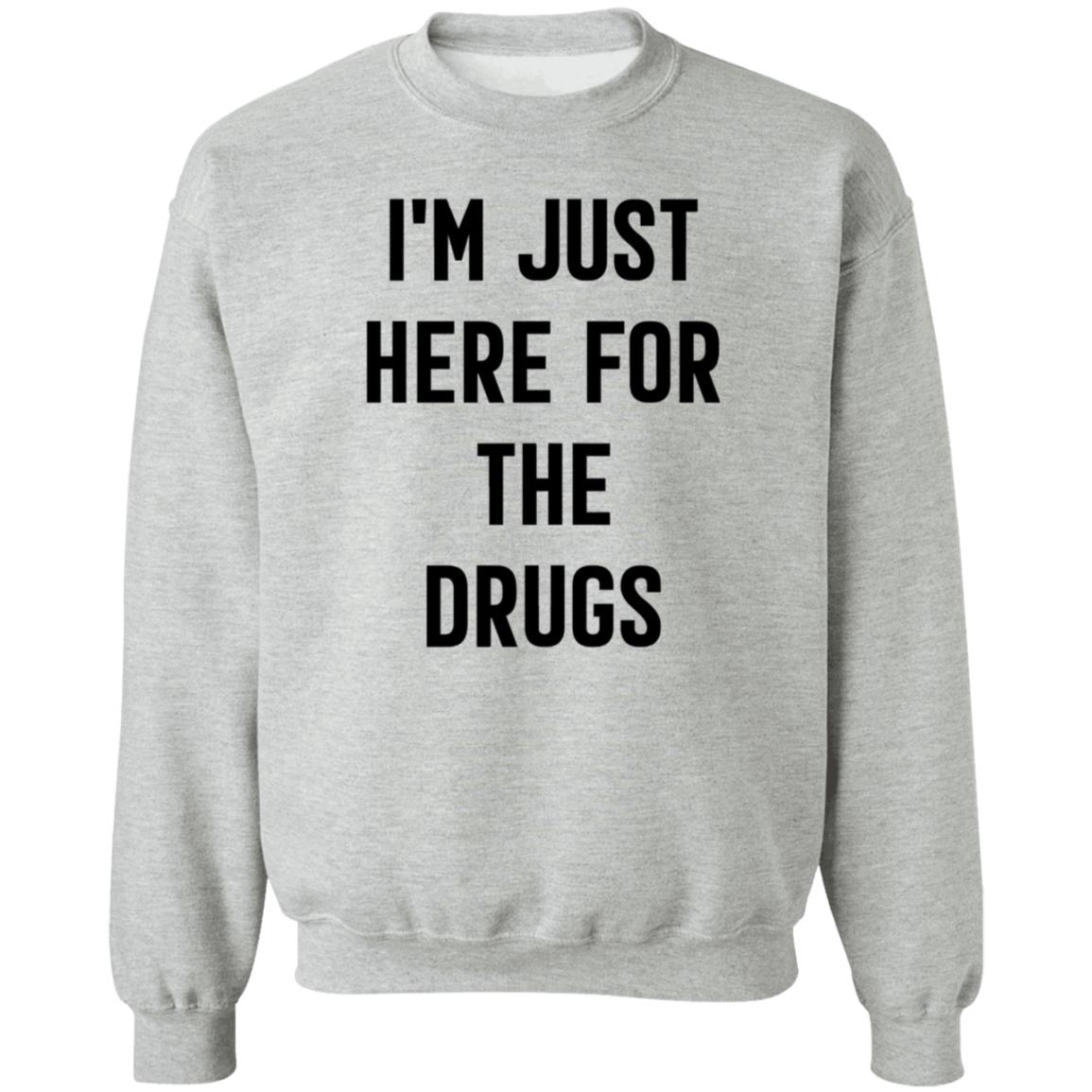 Aaron Boster MD I'm Just Here For The Drugs T Shirt Aaron Boster MD I'm Just Here For The Drugs T Shirt