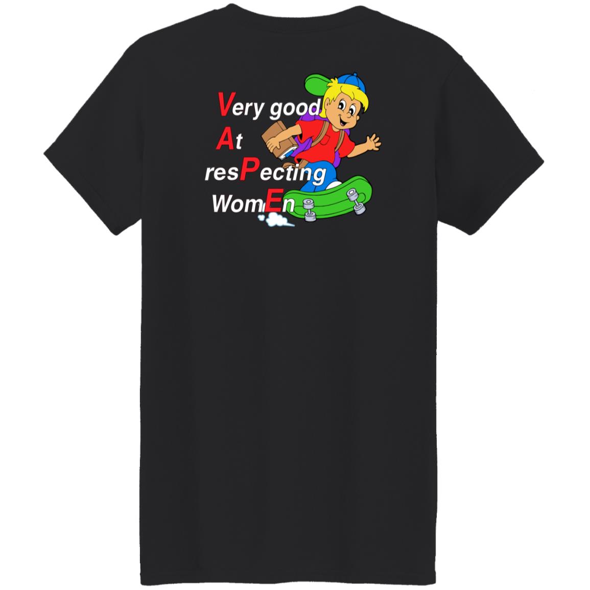 Pizzaslime Merch Yeah I Vape T Shirt Very Good At Respecting Women Pizzaslime Merch Yeah I Vape T Shirt Very Good At Respecting Women