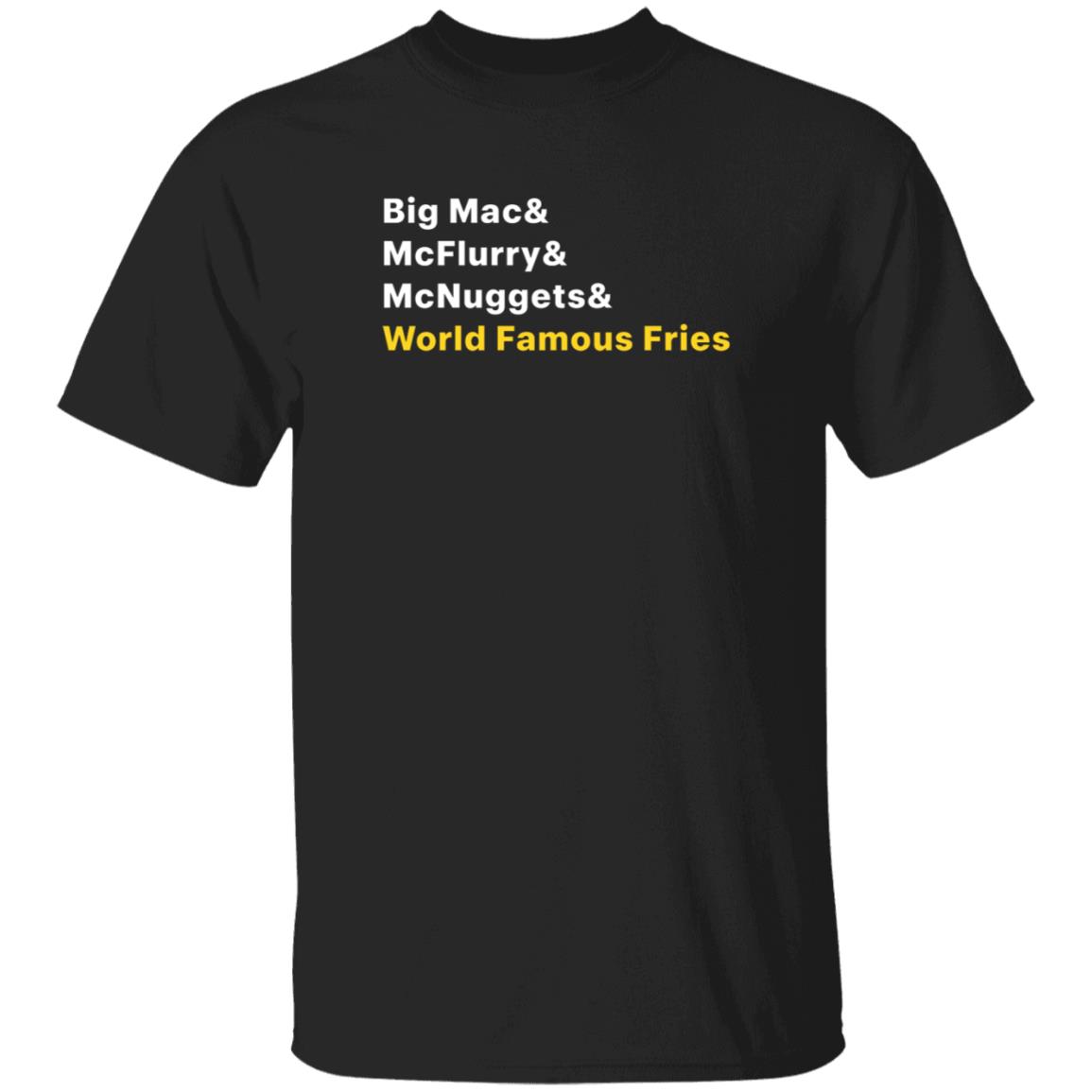 McDonald's Merch Big Mac McFlurry McNuggets World Famous Fries Shirt Menu T-Shirt McDonald's Merch Big Mac McFlurry McNuggets World Famous Fries Shirt Menu T-Shirt