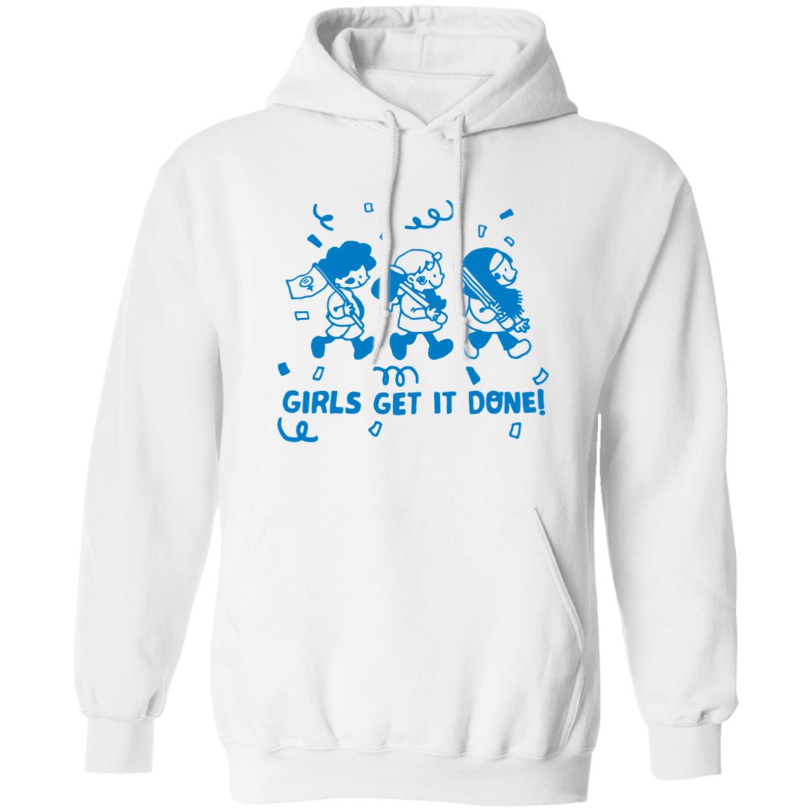 Girls Get It Done Shirt Liliuhms Screenprint Girls Get It Done Shirt Liliuhms Screenprint