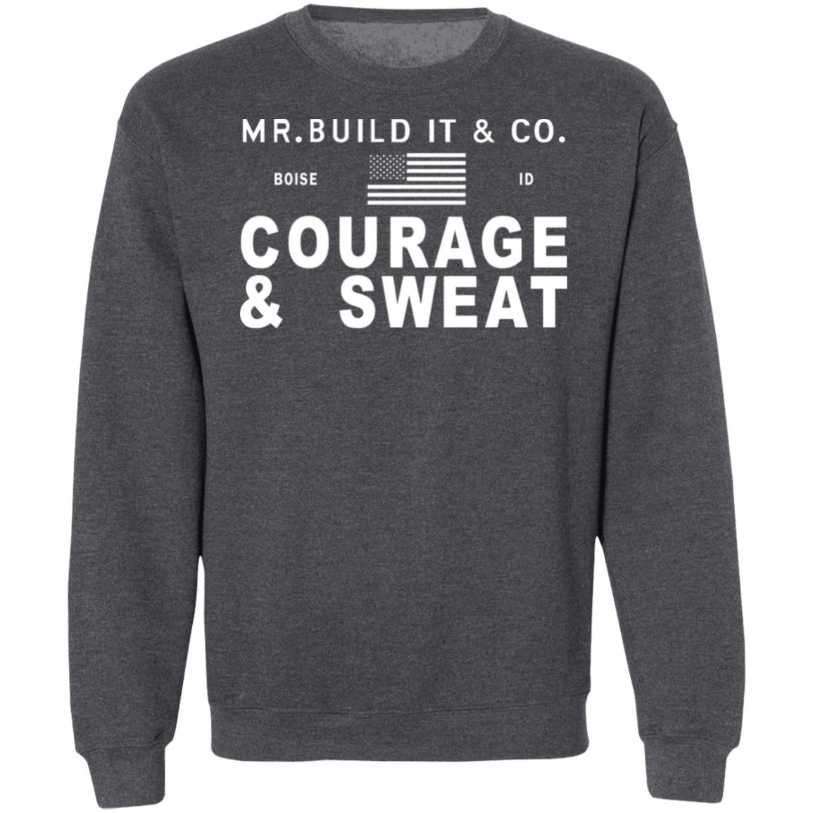 Mr. Build It Merch Mr. Build It Courage & Sweat T Shirt Mr. Build It Merch Mr. Build It Courage & Sweat T Shirt