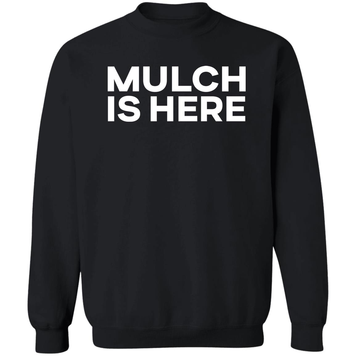 Mulch Is Here Shirt Stuart Feiner Barstool Sports Merch Hnatee