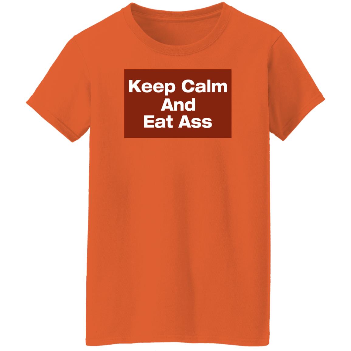Keep Calm And Eat Ass Shirt Glitter Gawd Mother Keep Calm And Eat Ass Shirt Glitter Gawd Mother