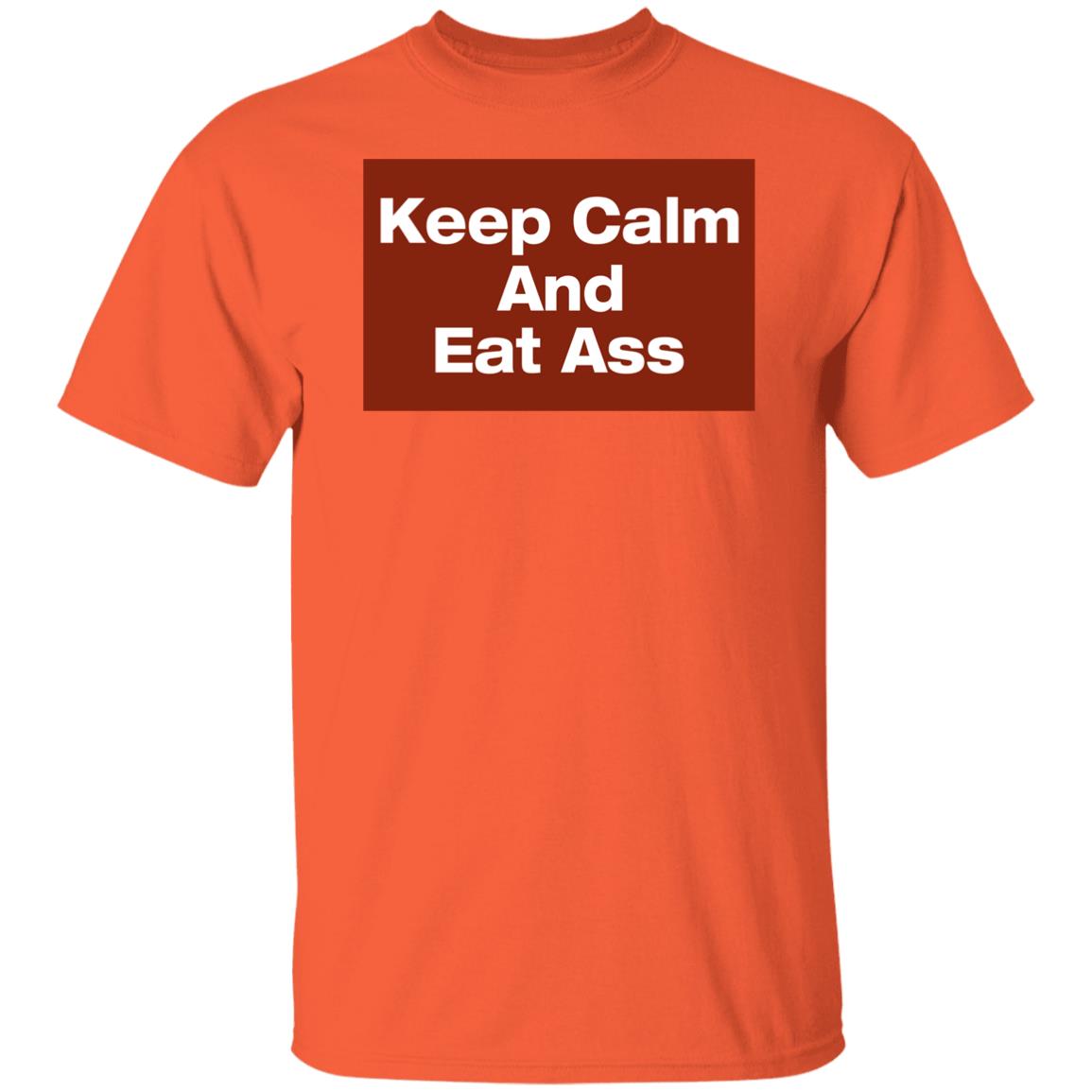 Keep Calm And Eat Ass Shirt Glitter Gawd Mother Keep Calm And Eat Ass Shirt Glitter Gawd Mother