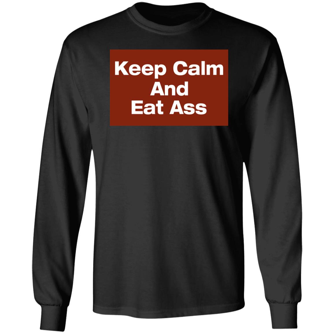 Keep Calm And Eat Ass Shirt Glitter Gawd Mother Keep Calm And Eat Ass Shirt Glitter Gawd Mother