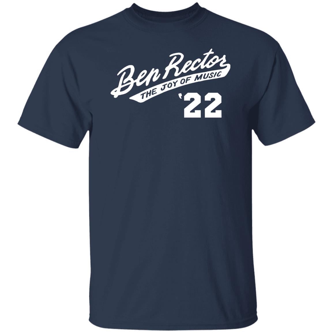Ben Rector Merch Ben Rector The Joy Of Music 22 Shirt Ben Rector Merch Ben Rector The Joy Of Music 22 Shirt