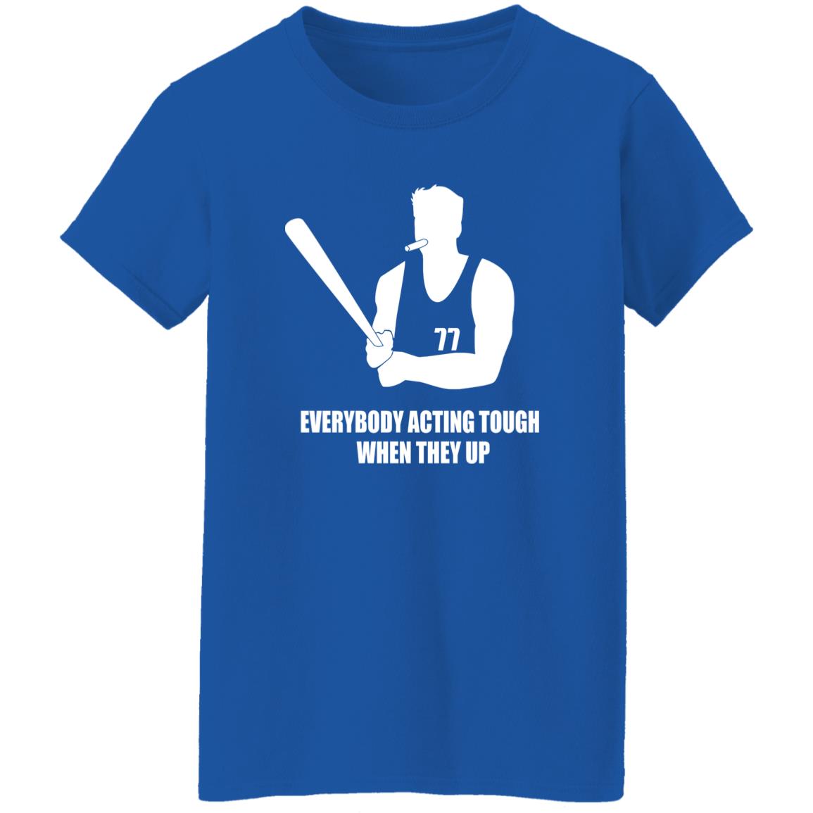 WCF Dalton MFFL Everybody Acting Tough When They Up Shirt WCF Dalton MFFL Everybody Acting Tough When They Up Shirt