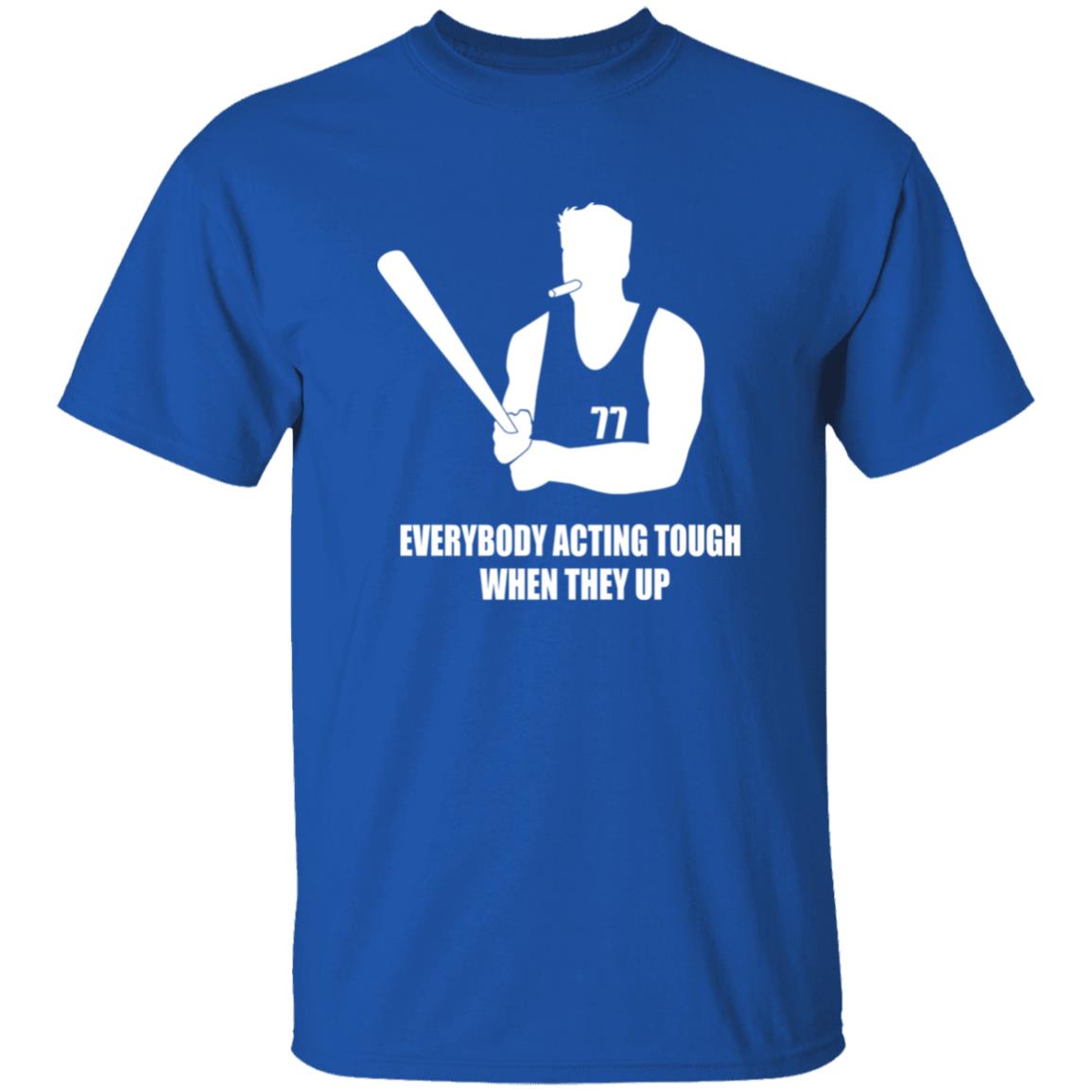 WCF Dalton MFFL Everybody Acting Tough When They Up Shirt WCF Dalton MFFL Everybody Acting Tough When They Up Shirt