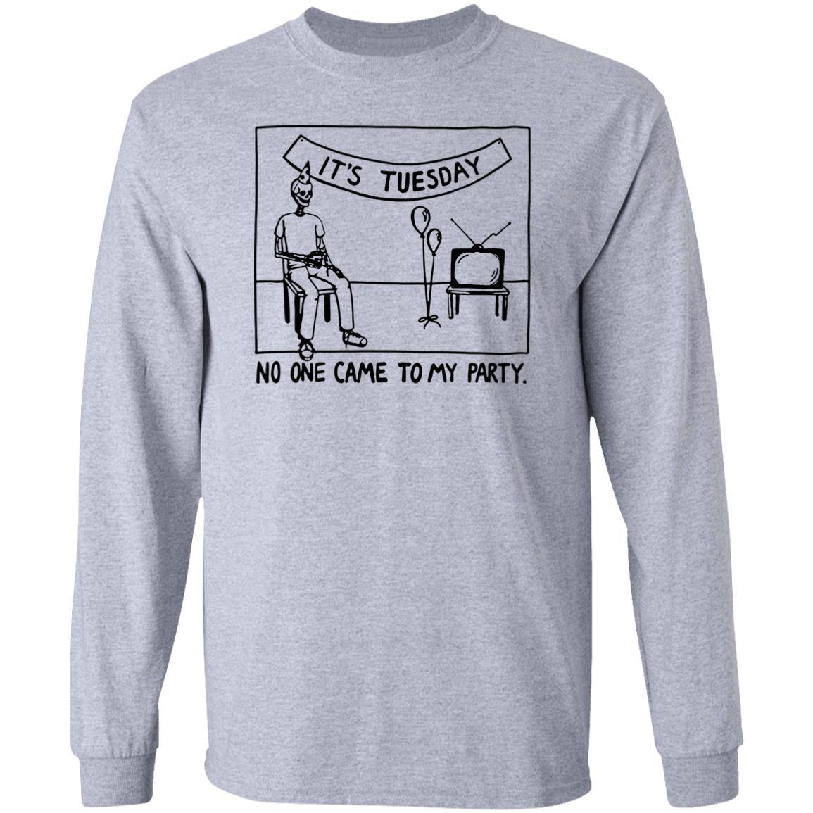 Drew Gooden Merch It's Tuesday No One Came To My Party Shirt Drew Gooden Merch It's Tuesday No One Came To My Party Shirt